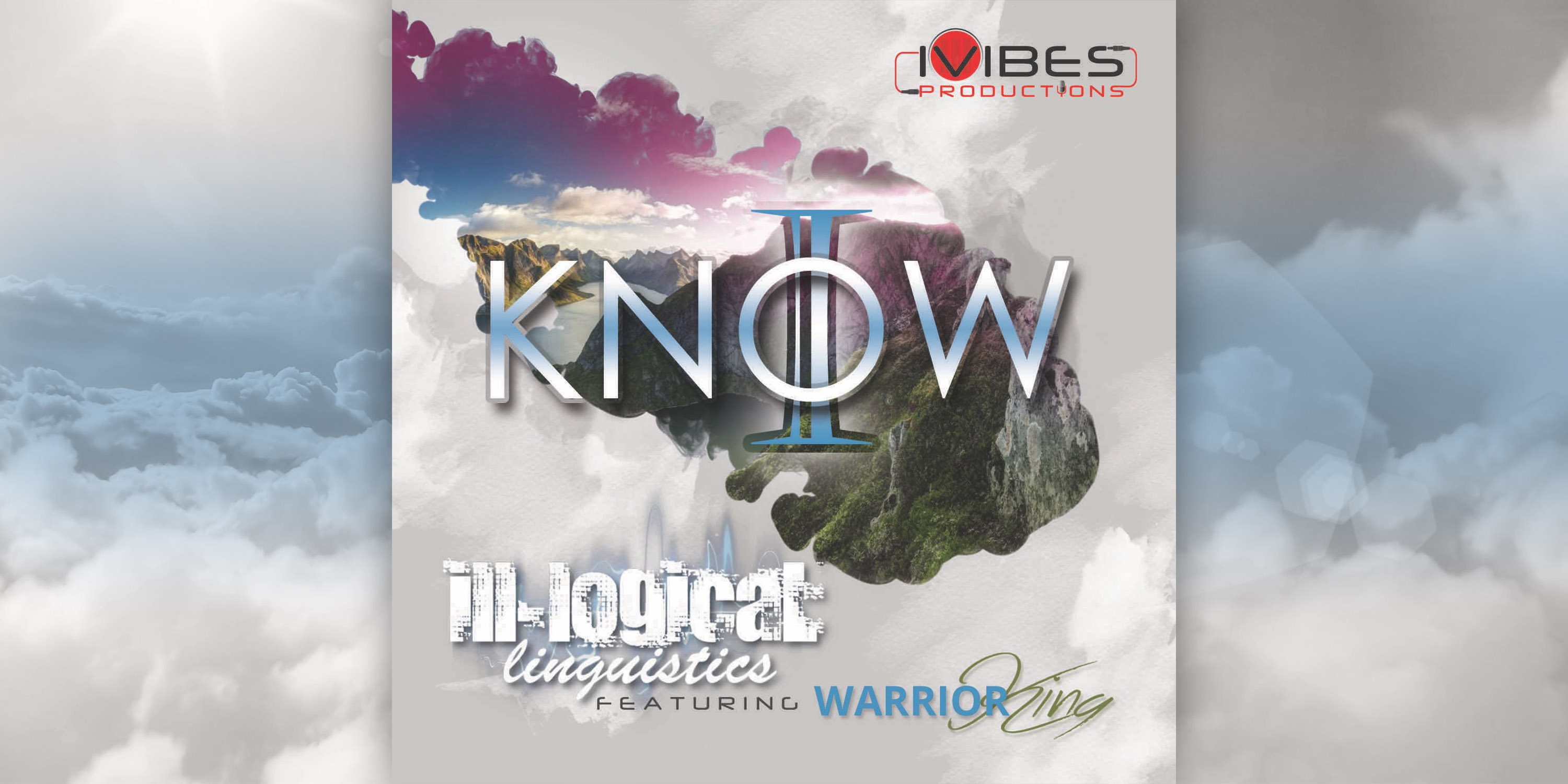 ill-Logical Linguistics ft Warrior King - 